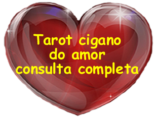 Tarot cigano do amor consulta completa