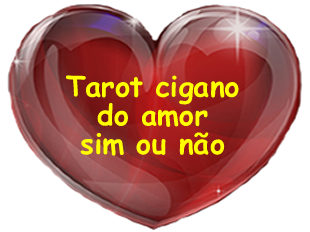 Tarot Cigano do Amor sim ou não online