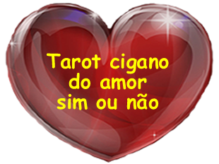 Tarot Cigano do Amor - Jogo do Sim ou Não online